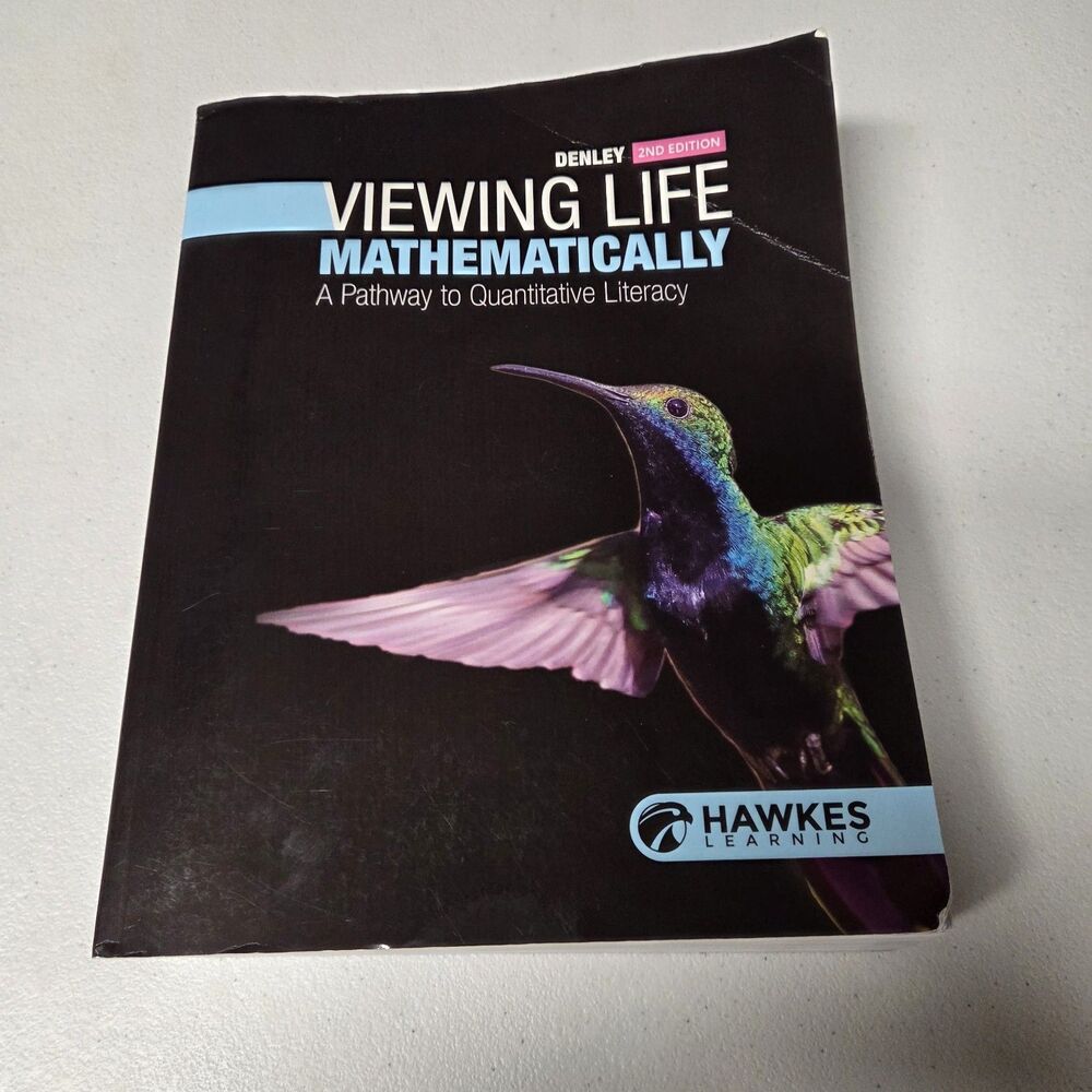 Viewing Life Mathematically A Pathway to Quantitative Literacy 2nd Edition